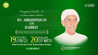 PERINGATAN HAUL KE  17 KH ABDUSSYUKUR BIN BADRUN  19 Sept 23 [upl. by Nellie]