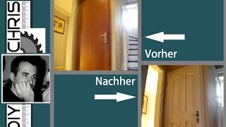 Zimmertür Umbau  aus alt machquotrichtig altquot Door renovation [upl. by Chester]