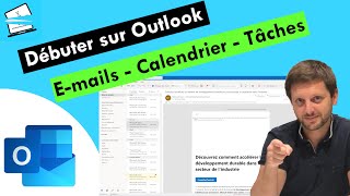 Débuter sur Outlook  Emails calendrier et astuces basiques [upl. by Adnavoj]