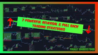 7 Powerful Reversal amp Pull Back Trading Strategies [upl. by Prichard]