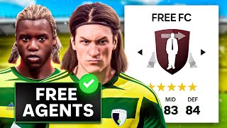 I Created FREE AGENTS FC amp Dominated World Football 😍 [upl. by Sells]