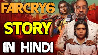 FAR CRY 6 STORY EXPLAINED IN HINDI Far Cry 6 Story In Hindi [upl. by Ayeki485]