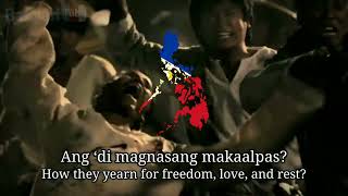 Bayan ko  Filipino Patriotic Song with English Lyrics Best Version [upl. by Nan]