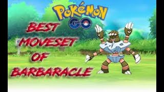 Best moveset of Barbaracle pokemon in pokemon go  Mew two   short [upl. by Rehtul268]