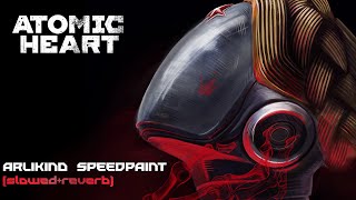 Atomic Heart  Arlekino Speedpaint slowedreverb [upl. by Fantasia]