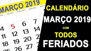 CALENDÁRIO MARÇO 2019 COM FERIADOS PARA IMPRIMIR [upl. by Aicatsan]