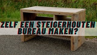 ZELF EEN BUREAU MAKEN VAN STEIGERHOUT Maak Je Steigerhoutenbureau Zelf Stappenplan  Bouwtekening [upl. by Clement]