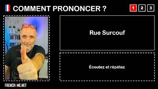 Como pronunciar  RUE SURCOUF [upl. by Duwe]