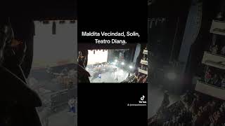 Maldita vecindad Solin Teatro Diana [upl. by Lekram]