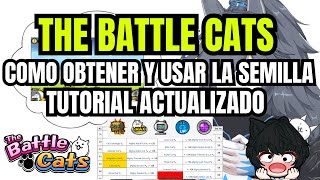 Como Obtener y Usar la Semilla Facilmente Tutorial Actualizado  The Battle Cats [upl. by Binah10]