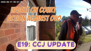 E19 update on CCJ county court against OVO [upl. by Ttirrem]