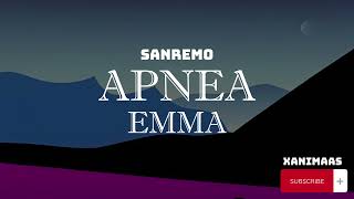 Emma Marrone – Apnea SanremoTestoLyrics [upl. by Notsirhc]