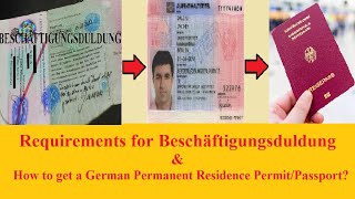 Requirements for a Beschäftigungsduldung and how to get a German Permanent Residence PermitPassport [upl. by Bennet712]