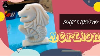 SOAP CARVING  MERLION  EASY  TUTORIAL  HOW TO CARVE USING SOAP [upl. by Francene701]