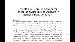 GraphCH A Deep Framework for Assessing Cyber Human Aspects in Insider Threat Detection [upl. by Cavanaugh113]