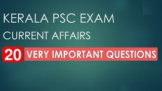 PSC EXAM 20 IMPORTANT CURRENT AFFAIRS  COMPANY BOARD EXAM  CIVIL POLICE OFFICER EXAM [upl. by Annawyt]