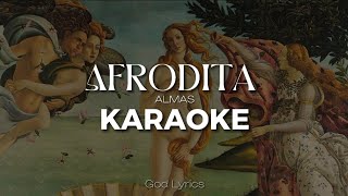 Afrodita  ALMAS  Karaoke [upl. by Nnayllehs]