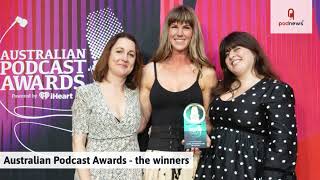 Australian Podcast Awards  the winners [upl. by Amilah]