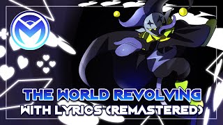 Deltarune the not Musical  THE WORLD REVOLVING REMASTER ft DarbyCupit [upl. by Crutcher]