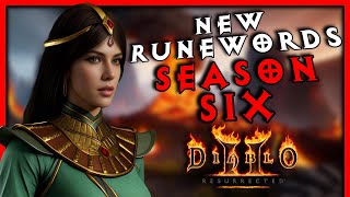 New Runewords that could shake up Season 6  Diablo 2 Resurrected [upl. by Pengelly]