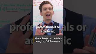 What subscriptions can I claim through my Self Assessment shorts selfassessment subscriptions [upl. by Aicilaf127]