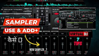 Virtual Dj me SAMPLER Kaise Lagaye 🤔  How to add sampler in Virtual Dj 7  dj virtualdj [upl. by Yks]