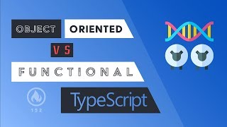 Object Oriented vs Functional Programming with TypeScript [upl. by Inafetse433]