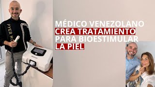 Médico venezolano crea tratamiento para bioestimular la piel [upl. by Rizan]