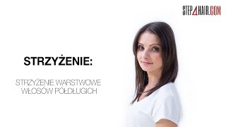 Step4haircom Strzyżenie warstwowe włosów półdługich z Beatą Berendowicz [upl. by Goldin144]