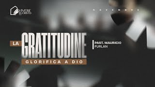 Mese della Gratitudine La gratitudine glorifica Dio  Past Mauricio Furlan [upl. by Pineda]