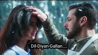 Dil Diyan Gallan Song [upl. by Hike]