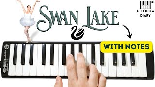 SWAN LAKE 🦢 Melodica Tutorial Notes [upl. by Angy]