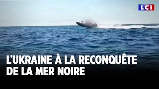 LUkraine à la reconquête de la mer noire｜LCI [upl. by Bengt]