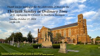 Mass Thirtieth Sunday in Ordinary Time October 27 2024 1000 AM [upl. by Suicul]