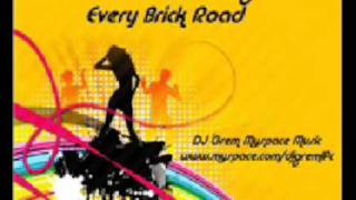 DJ Grem  Every Brick Road [upl. by Ardene]