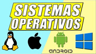 ✔🔝SISTEMAS OPERATIVOS  ¿Que son¿Como Funcionan  TIPOS de SISTEMAS OPERATIVOS  Explicación Facil [upl. by Llibyc676]