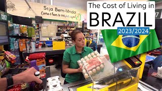 The Cost of Living in BRAZIL 2023 amp 2024 l The Brazilian Expat [upl. by Michella]