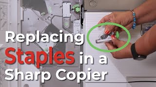 Replacing Staples in a Sharp Copier [upl. by Feirahs897]