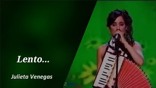 Julieta Venegas Lento KARAOKE [upl. by Isherwood]