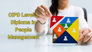 CIPD Level 5 Diploma in People Management  VQ Solutions [upl. by Lleinnad603]