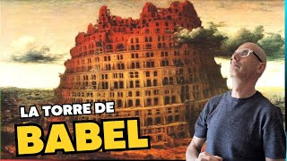 La torre de BABEL Historia y mito [upl. by Kosak78]