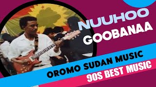 Nuho Gobana Music HD  Relaxing Oromo Music  90s Best Oromo Music  Sirba Durii [upl. by Nellak]