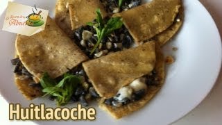 Receta de huitlacoche o cuitlacoche  Comida prehispánica  La receta de la abuelita [upl. by Pegasus]