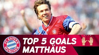 Top 5 Goals  FC Bayern Legend Lothar Matthäus [upl. by Zanze242]