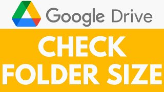 How To Check Folder Size in Google Drive  See Folder Size  Google Drive Tutorial [upl. by Acillegna]