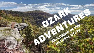 OZARK ADVENTURES EXPLORING IN THE NATURAL STATE arkansas explore [upl. by Gnad]