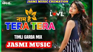 Nam Hai Tera TeraHindi non stop songs 🎧romantic DJ songs 🎧🎶💞💓💥✨🎻🎸🎺 [upl. by Desma]