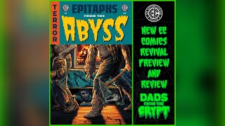 quotEpitaphs From The Abyssquot EC Comics Revival Review with AL Katz [upl. by Lal]