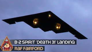 DEATH HAS LANDED B2 SPIRIT STEALTH BOMBER LANDS AT RAF FAIRFORD DEATH 31 • 131223 [upl. by Eenhat]