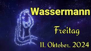 horoskop Wassermann Freitag 11 Oktober 2024 [upl. by Agatha]